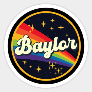 Baylor // Rainbow In Space Vintage Style Sticker